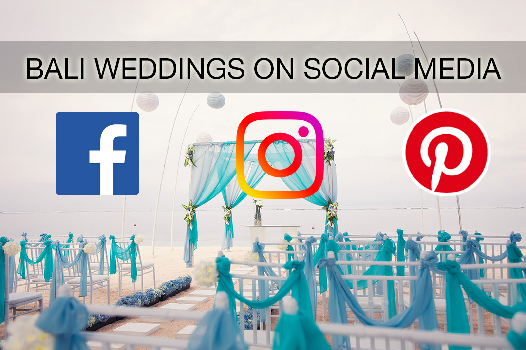 Bali Weddings Social Media