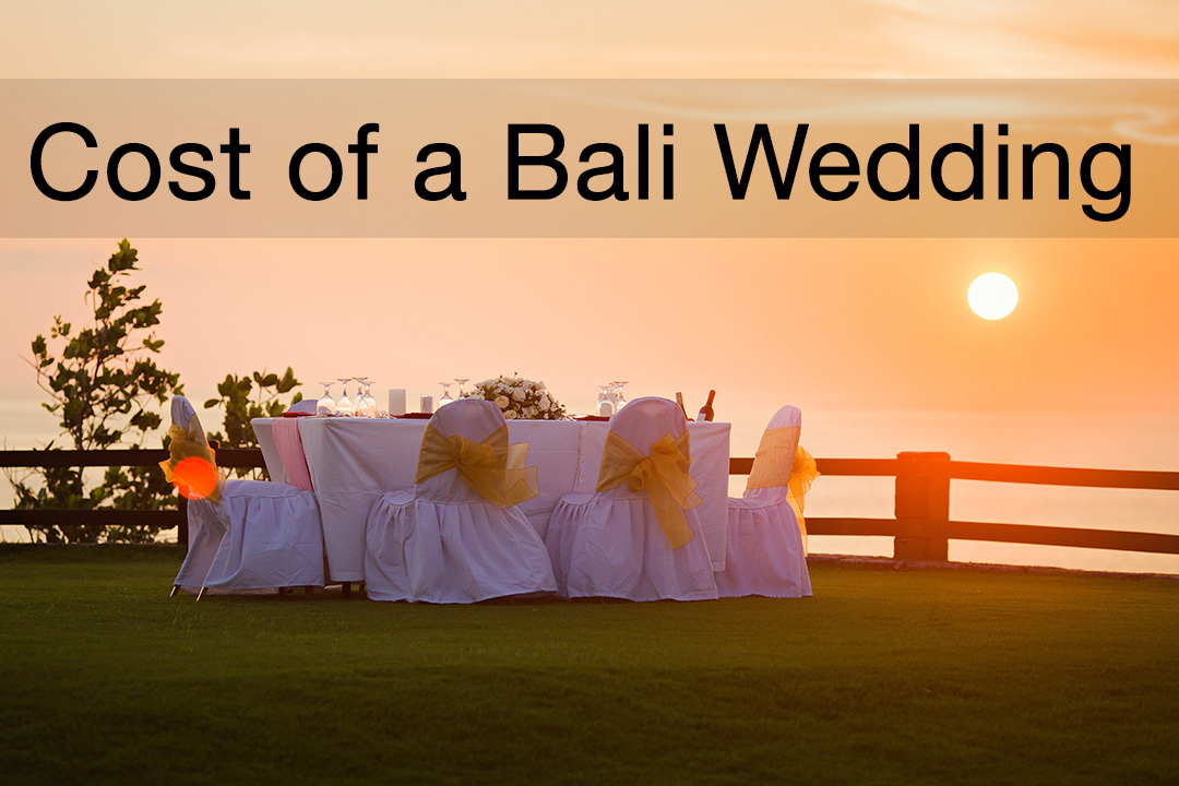 Cost of a Bali Wedding