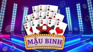 Giới thiệu về trò chơi Mậu Binh